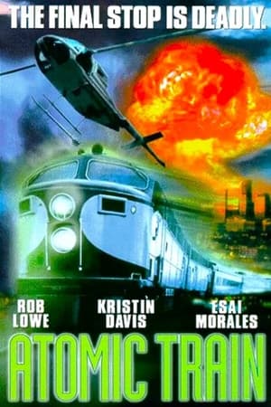 Watch Free Atomic Train (1999)