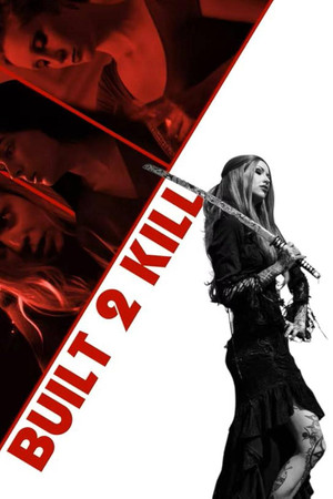 Watch Free Built 2 Kill (2023)