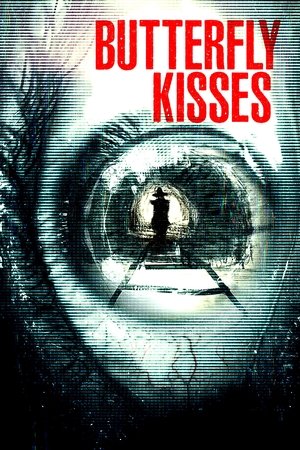 Watch Free Butterfly Kisses (2018)
