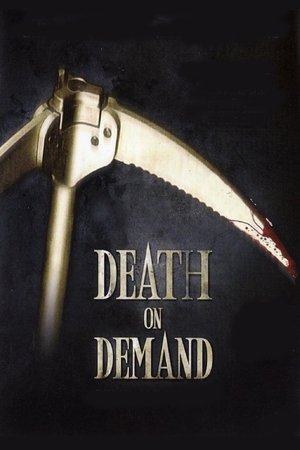 Watch Free Death on Demand (2008)
