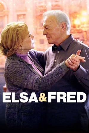 Watch Free Elsa &amp; Fred (2014)