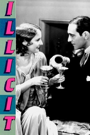 Watch Free Illicit (1931)