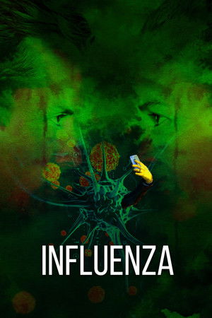 Watch Free Influenza (2021)