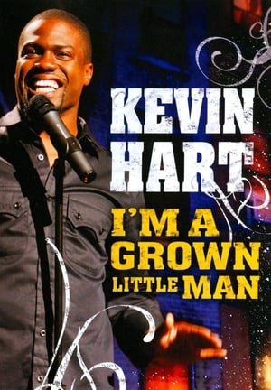 Watch Free Kevin Hart: I am a Grown Little Man 
