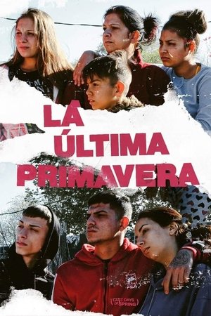 Watch Free Last Days of Spring (2020)