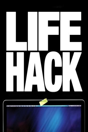 Watch Free Life Hack (2016)