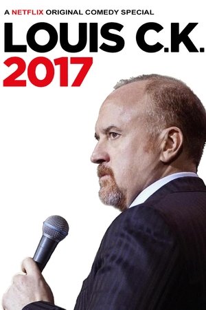 Watch Free Louis C.K. 2017 (2017)