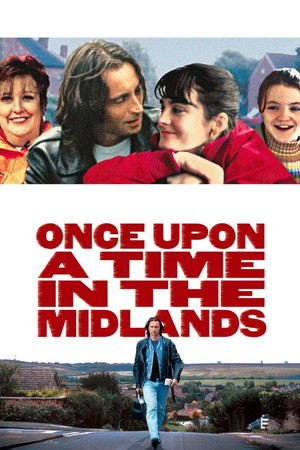 Watch Free Once Upon a Time in the Midlands (2002)