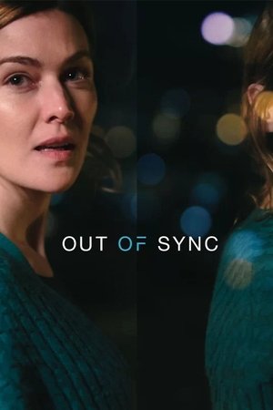 Watch Free Out of Sync (2021)