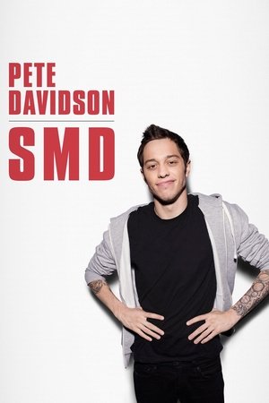 Watch Free Pete Davidson: SMD (2016)