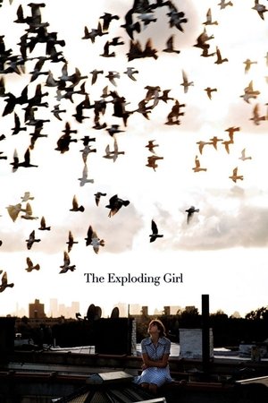 Watch Free The Exploding Girl (2009)