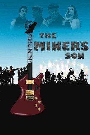 Watch Free The Miners Son (2024)