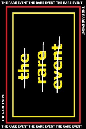 Watch Free The Rare Event (2018)
