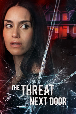 Watch Free The Threat Next Door (2023)