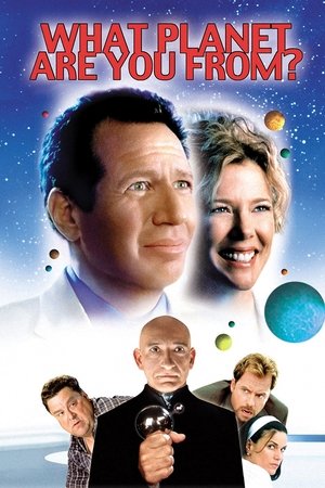 Watch Free What Planet Are You From? (2000)