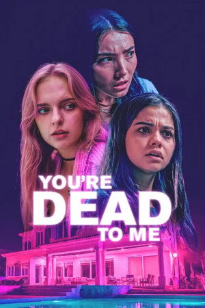 Watch Free Youre Dead to Me (2025)