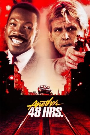 Watch Free Another 48 Hrs 1990