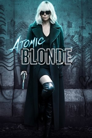 Watch Free Atomic Blonde (2017)