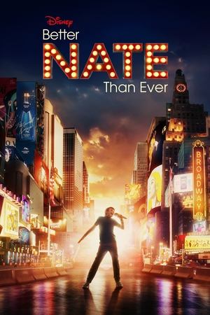 Watch Free Better Nate Than Ever (2022)
