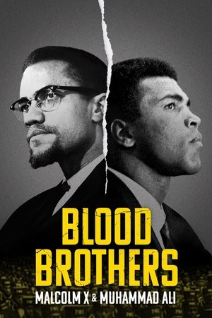 Watch Free Blood Brothers: Malcolm X & Muhammad Ali (2021)