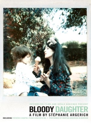 Watch Free Bloody Daughter (2012)