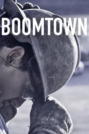 Watch Free Boomtown (2017)