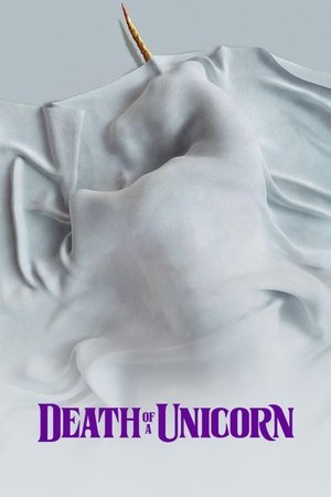 Watch Free Death of a Unicorn (2025)