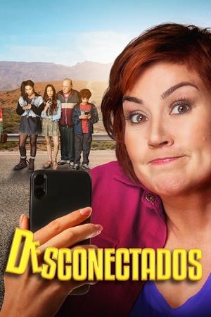Watch Free Desconectados (2022)