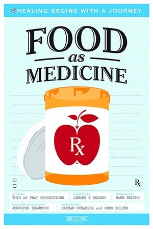 Watch Free Food As Medicine (2016)