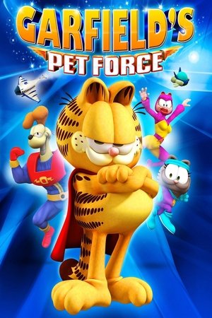 Watch Free Garfields Pet Force (2009)