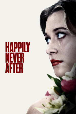 Watch Free Happily Never After (2022)