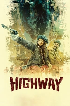 Watch Free Highway (2014)