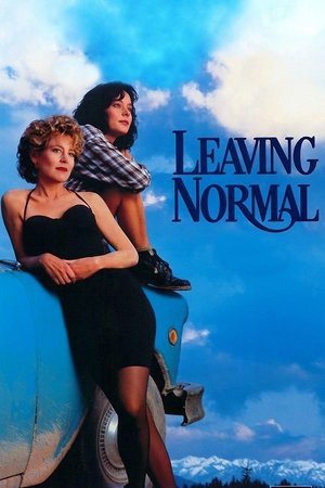 Watch Free Leaving Normal (1992)