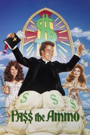 Watch Free Pass the Ammo (1987)