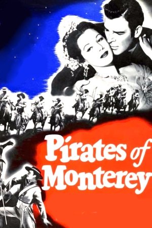 Watch Free Pirates of Monterey (1947)