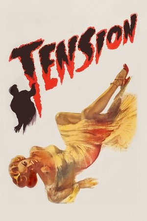 Watch Free Tension (1949)