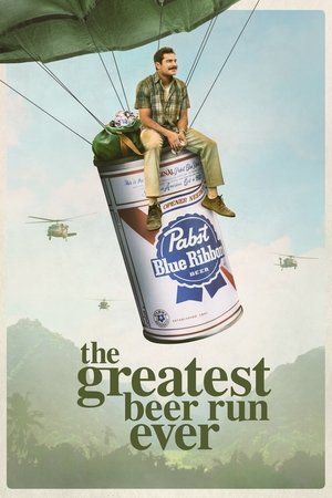Watch Free The Greatest Beer Run Ever (2022)