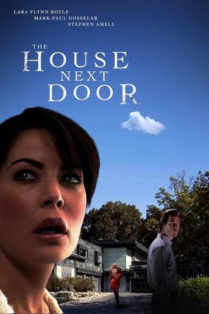 Watch Free The House Next Door (2006)