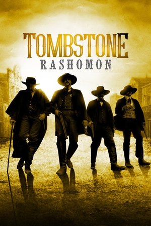 Watch Free TombstoneRashomon (2017)