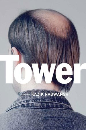 Watch Free Tower (2012)