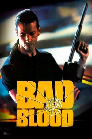 Watch Free Bad Blood (1994)