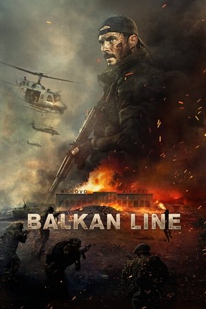 Watch Free The Balkan Line (2019)