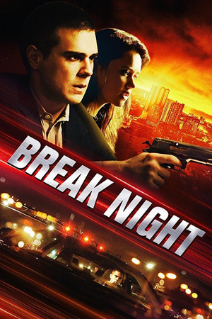 Watch Free Break Night (2017)
