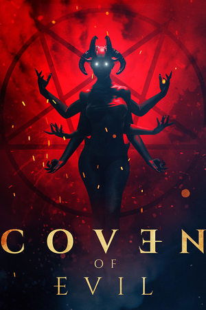 Watch Free Coven of Evil (2018)