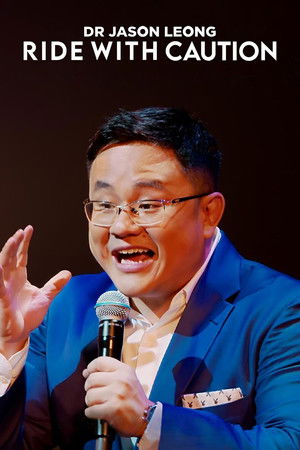 Watch Free Dr Jason Leong: Ride with Caution (2023)