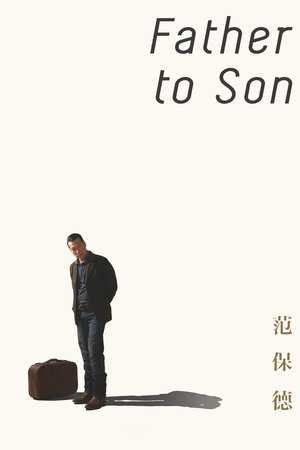 Watch Free Father to Son (2018)