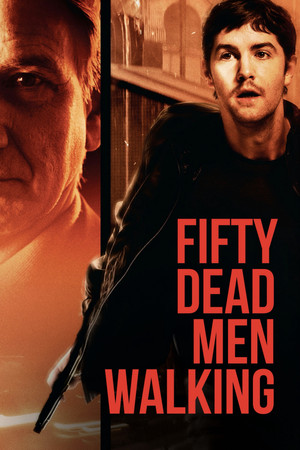Watch Free Fifty Dead Men Walking (2008)