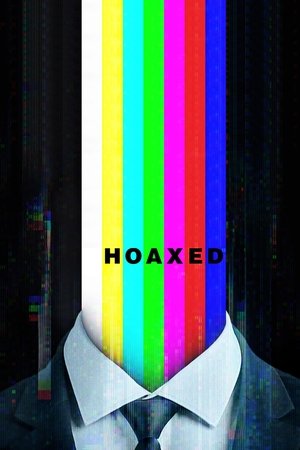 Watch Free Hoaxed (2019)