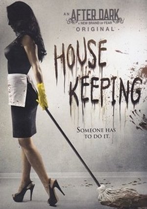 Watch Free Housekeeping (2013)