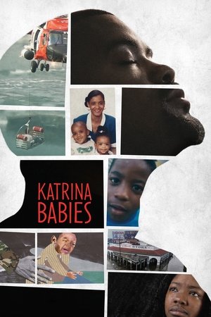 Watch Free Katrina Babies (2022)